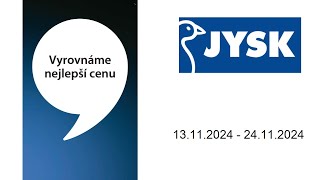 Leták JYSK CZ  13112024  24112024 [upl. by Attennaej]