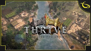 Thrive Heavy Lies the Crown  Medieval Kingdom Builder [upl. by Gardner446]