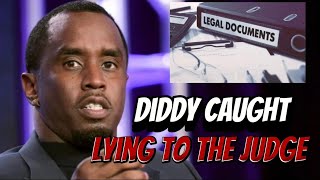 Diddy CAUGHT Lying To The JUDGE [upl. by Lipp924]