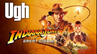 Indiana Jones and the Great Circle Uneducated Review [upl. by Notsahc798]