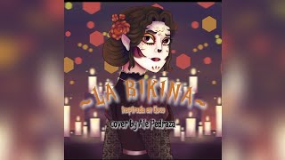 La Bikina  inspirada en Coco  COVER  Ale Pedraza [upl. by Sissie315]