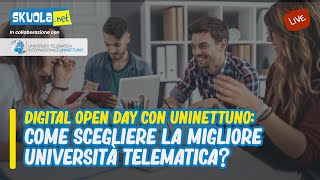 Digital Open Day con UNINETTUNO “Come scegliere la migliore Università telematica” [upl. by Nneb397]