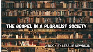 The Gospel in a Pluralist Society Lesslie Newbigin books trending [upl. by Alica]