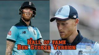 Hall of Fame Ben Stokes Version [upl. by Siskind]