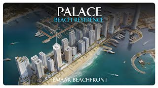 Palace Beach Residence I at EMAAR Beachfront  Binayah Real Estate [upl. by Ynohtnaed]