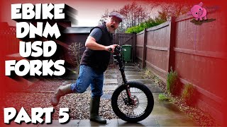 FAST EBIKE BUILD UK ROAD LEGAL PART 5  DNM USD 8 FORKS VECTOR FRAME UNBOXING EBIKE [upl. by Lu491]