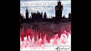 Uno Studio in Rosso Capitolo 11  AC Doyle [upl. by Gaile]