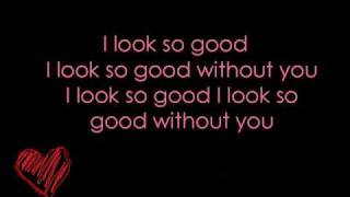 I Look So Good Jessie James w Lyrics [upl. by Averyl]