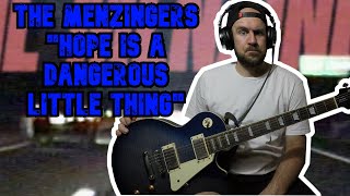 The Menzingers quotHope is a Dangerous Little Thingquot GUITAR COVER [upl. by Annauj]