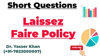 Laissezfaire Policy [upl. by Philipines]