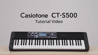 Casiotone CTS500 Tutorial Video  CASIO [upl. by Gascony168]