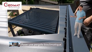 Comment poser une pergola bioclimatique  Ma Maison de A à Z [upl. by Vasiliu219]