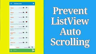 Prevent ListView Scrolling to 0 position on Button Click [upl. by Canute]