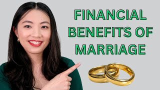 The Biggest Financial Benefits Of Marriage [upl. by Matthaeus]