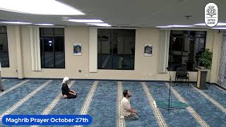 Maghrib Prayer October 27th [upl. by Annor416]