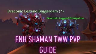 Enhancement Shaman PVP guide TWW Number 1 enh in game [upl. by Orpah]