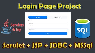 Login Page Using JSP  Servlet  JDBC  MSSQL 2024  Complete Video [upl. by Froh]