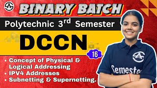 16 DCCN Chapter5 TCPIP Addressing  Polytechnic 3rd Semester  Binary Batch [upl. by Halueb]