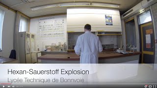 HexanSauerstoff Explosion [upl. by Anisah]