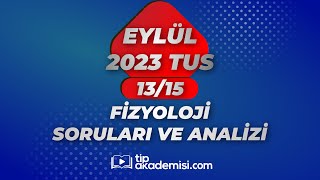 TUS FİZYOLOJİ 2023 EYLÜL SORULARI VE REFERANSLARI  DR YİĞİT YILMAZ [upl. by Leno274]