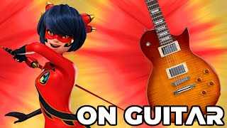 Ryukos🐲 Transformation on GUITAR🎸  Miraculous Ladybug Cover [upl. by Clayborn229]