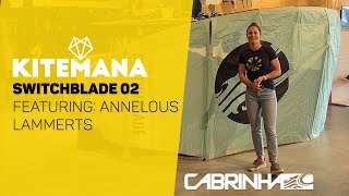 Cabrinha Switchblade 2022 Review Featuring Annelous Lammerts [upl. by Risay300]