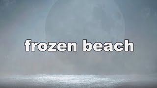 frozen beach cover [upl. by Barabas]