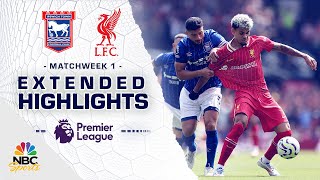 Ipswich Town v Liverpool  PREMIER LEAGUE HIGHLIGHTS  8172024  NBC Sports [upl. by Araccat470]