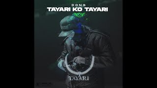 DONG  Tayari Ko Tayari  Prod By TrapSideRecords [upl. by Doowle]