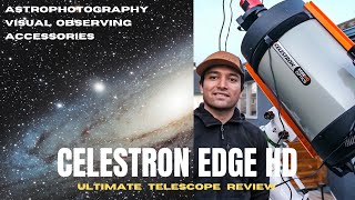 Celestron EdgeHD Ultimate Telescope Review [upl. by Aralomo]