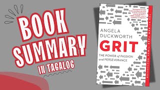 TAGALOG SUMMARY  Grit The Power of Passion and Preserverance by Angela Duckworth [upl. by Emmanuel]