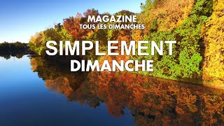 Simplement Dimanche  27 Octobre 2024 [upl. by Aicilyhp]