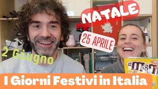 Conversazione Naturale in Italiano I GIORNI FESTIVI IN ITALIA Real Italian Conversation sub ITA [upl. by Aicilif162]