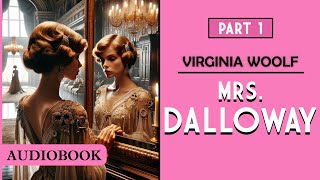 Mrs Dalloway  Part 1 AUDIOBOOK [upl. by Ibrahim]