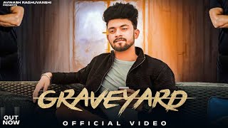 GRAVEYARD  Avinash Raghuvanshi  Desi Vibe Records  New Haryanvi song  latest Haryanvi song 2022 [upl. by Fredric]