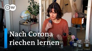 Wie man nach COVID19 wieder Riechen lernt  Fokus Europa [upl. by Cynde]