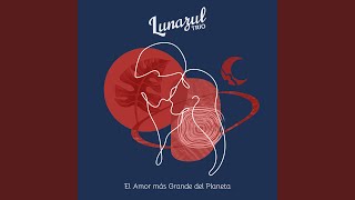 El Amor Mas Grande del Planeta [upl. by Tristam]