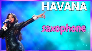 CAMILA CABELLO TOCAMOS HAVANA 🎷 SAX ALTO Y TENOR [upl. by Goerke]