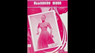 Allegheny Moon  Patti Page 1956 [upl. by Ginnifer]