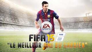 FIFA 15  Trophée Le meilleur ami du gardien  Keepers Best Friend Trophy Guide [upl. by Marguerite]