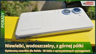 Kompaktowy ale flagowy i mocny  wybieramy smartfon dla Rafała [upl. by Enelec41]