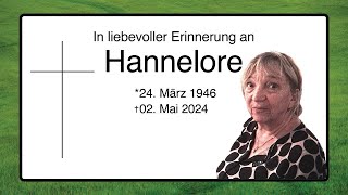 In liebevoller Erinnerung an Hannelore [upl. by Norma995]