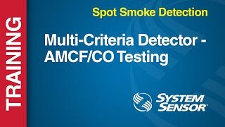 SmokeFire  MultiCriteria Detector AMCFCO Testing [upl. by Asiled]