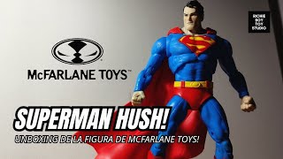 DC Multiverse Superman HUSH McFarlane Toys 2023  Video en Español [upl. by Mellie289]