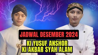 Jadwal Wayang Desember 2024 Ki Yusuf Anshor amp Ki Akbar Syah Alam [upl. by Orbadiah]