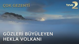 Çok Gezenti Hekla Volkanı [upl. by Castro]