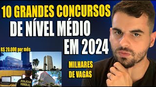 10 GRANDES CONCURSOS DE NÍVEL MÉDIO PARA 2024 MELHORES OPORTUNIDADES [upl. by Llyrpa]