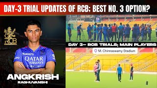 RCB Trials  Day 3 Updates  Best No 3 Option  Rana Venky or Angkrish in IPL 2025 Mega Auction [upl. by Asital]