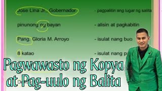 Pagwawasto ng Kopya at Paguulo ng Balita  Copyreading and Headline Writing  CAMPUS JOURNALISM [upl. by Sinnek]