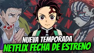 DEMON SLAYER KIMETSU NO YAIBA TEMPORADA 4 TEMPORADA 5 NETFLIX FECHA DE ESTRENO¡  Prediction [upl. by Skye]